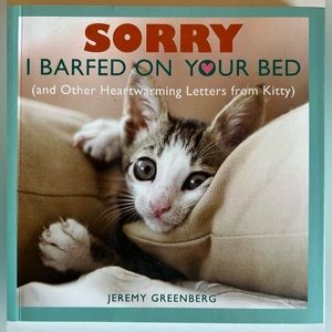 Sorry I Barfed on Your Bed book